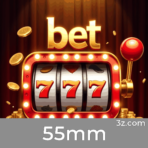 55mm: Seu Cassino Online Premiado